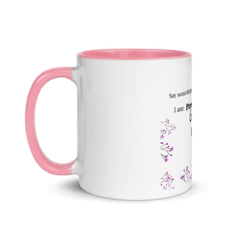 Say Something Nice About Yourself Mug - Image 6